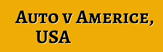 Auto v Americe, USA