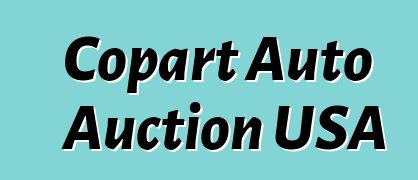 Copart Auto Auction USA