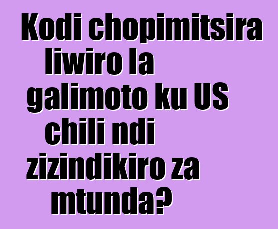 Kodi chopimitsira liwiro la galimoto ku US chili ndi zizindikiro za mtunda?