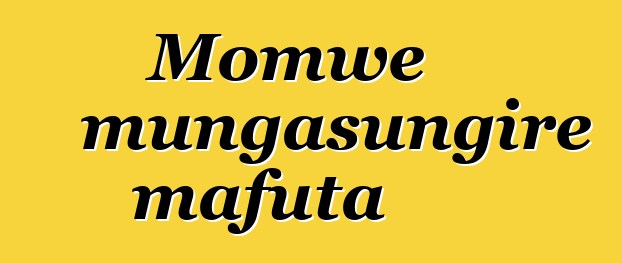 Momwe mungasungire mafuta