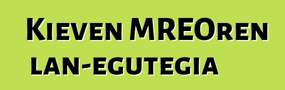 Kieven MREOren lan-egutegia