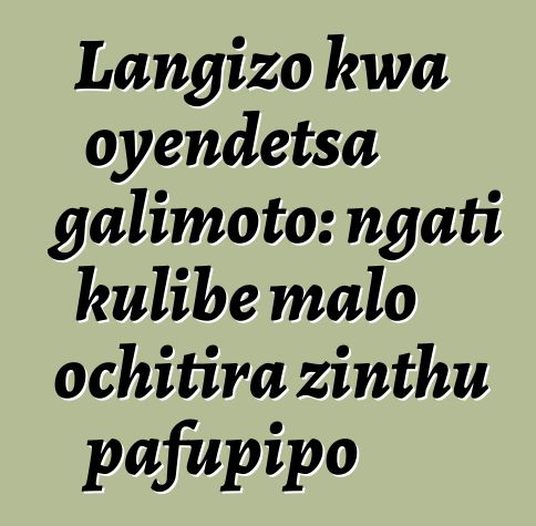 Langizo kwa oyendetsa galimoto: ngati kulibe malo ochitira zinthu pafupipo